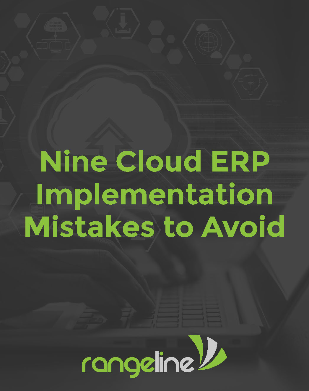 Nine Cloud ERP Implementation Mistakes to Avoid